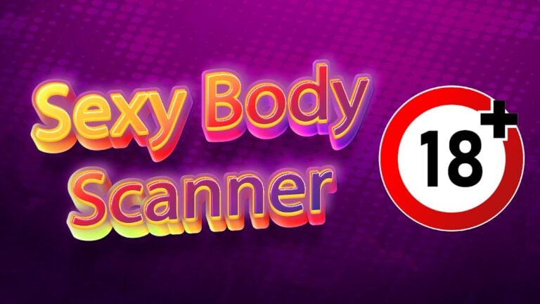 Android 版 Body editor scanner 18+