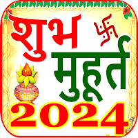 Shubh Muhurat शुभ मुहूर्त 2024 untuk Android