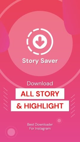 Story Saver لنظام Android
