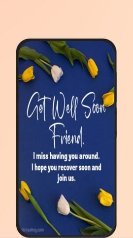 get well soon messages لنظام Android