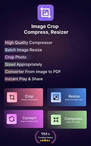 Image Crop — Compress, Resizer для Android — скриншот 1