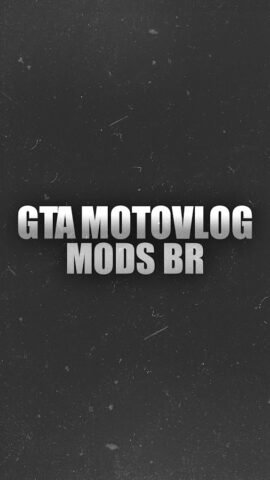 GTA Motovlog | Mods BR для Android — скриншот 1