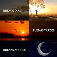 Buenos días tardes y noches для Android