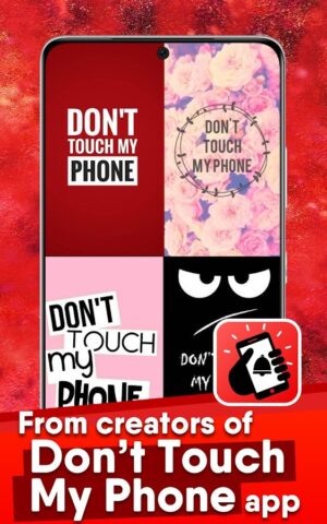 Dont touch my phone Wallpapers для Android — скриншот 1