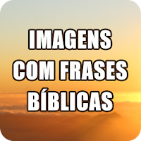 Imagens com Frases Bíblicas для Android