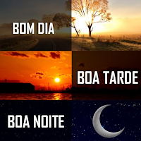 Bom dia, Boa tarde, Boa Noite для Android