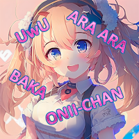 Onii-Chan Ara Ara Uwu SoundPad для Android