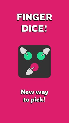 Finger Dice — случайный выбор для Android — скриншот 1