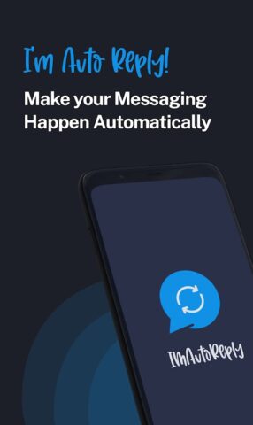 IM Auto Reply для Android — скриншот 1