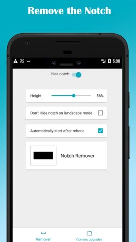 Notch Remover — убрать монобро для Android — скриншот 2