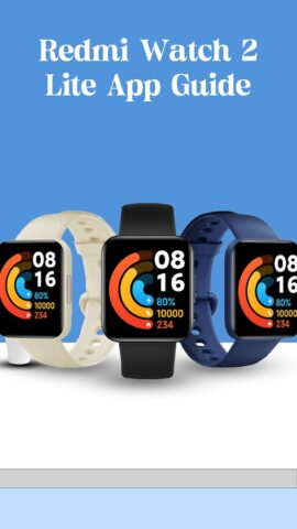 Redmi Watch 2 Lite App Guide для Android — скриншот 3