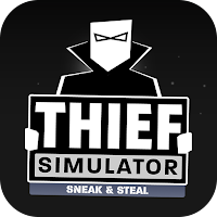 Thief Simulator: Sneak & Steal для Android