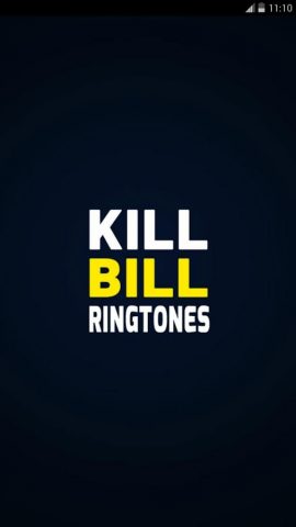 Kill Bill ringtone для Android — скриншот 1