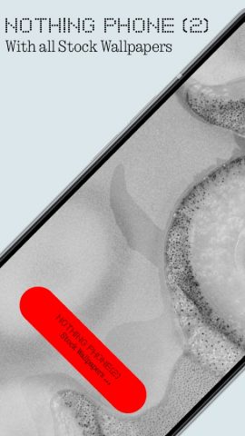 Nothing phone wallpaper для Android — скриншот 1