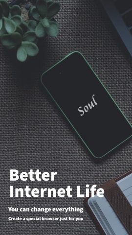 Soul Browser для Android — скриншот 1