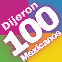 Dijeron 100 Mexicanos Tarjetas для Android