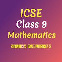 ICSE Selina Class 9 Math для Android