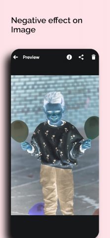 Negative: Image & Video Effect для Android — скриншот 4