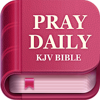Pray Daily — KJV Bible & Verse для Android