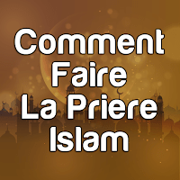 comment faire la priere islam для Android