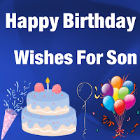 Birthday Wishes for Son для Android