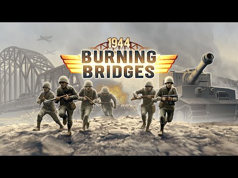 1944 Burning Bridges для Android — официальный трейлер