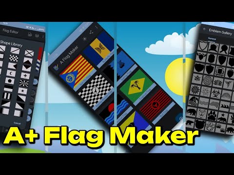 A+ Flag Maker для Android — официальный трейлер