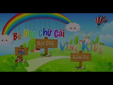 Be Hoc Chu Cai, Van Tieng Viet для Android — официальный трейлер