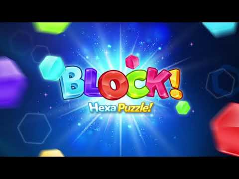 Block! Hexa Puzzle™ для Android — официальный трейлер