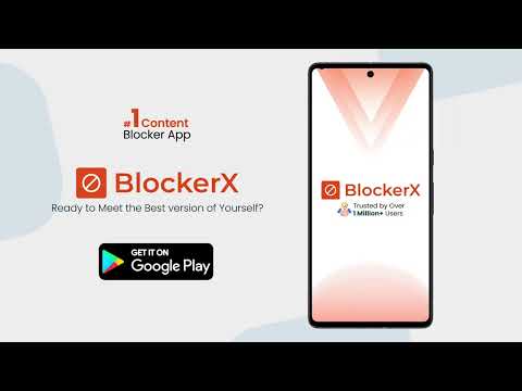 BlockerX: Porn Blocker для Android — официальный трейлер