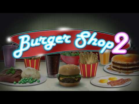 Burger Shop 2 для Android — официальный трейлер