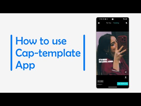 Cap Template — CapCut Template для Android — официальный трейлер