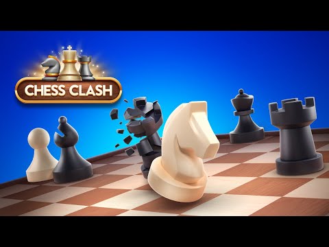 Chess Clash: играй онлайн для Android — официальный трейлер