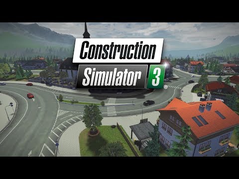 Construction Simulator 3 — официальный трейлер