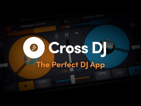 Cross DJ — Music Mixer App для Android — официальный трейлер