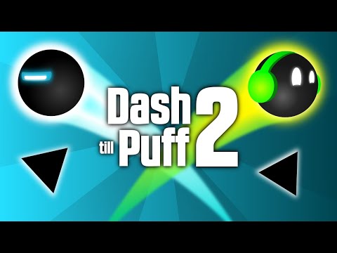 Dash till Puff 2 для Android — официальный трейлер