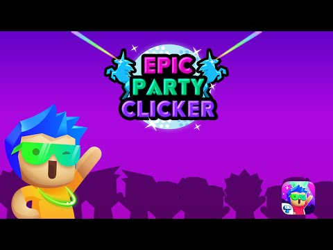 Epic Party Clicker: Idle Party для Android — официальный трейлер