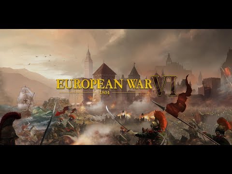 European War 6: 1804 -Napoleon — официальный трейлер