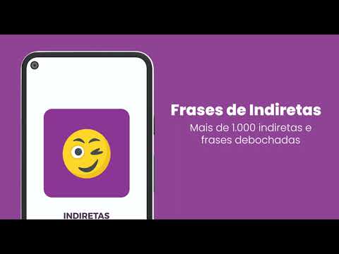 Frases de Indiretas pra Status для Android — официальный трейлер