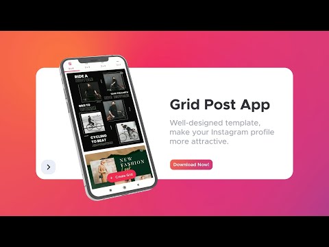 Grid Post — Сетка Инстаграм для Android — официальный трейлер