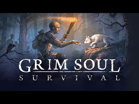 Grim Soul: Dark Survival RPG — официальный трейлер