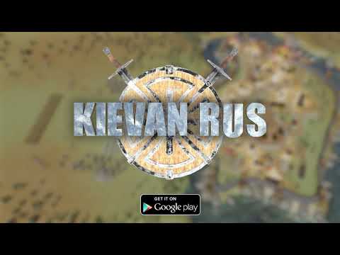 Киевская Русь 1 для Android — официальный трейлер