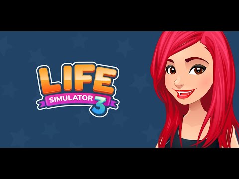 Life Simulator 3 — Real Life — официальный трейлер