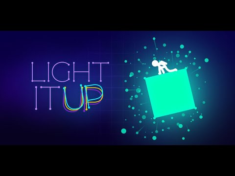 Light-It Up для Android — официальный трейлер