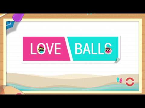 Love Balls для Android — официальный трейлер