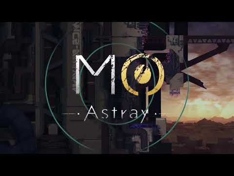 MO: Astray — официальный трейлер