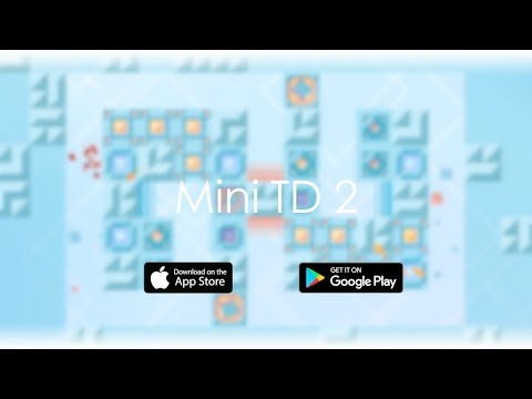 Mini TD 2: Relax Tower Defense — официальный трейлер