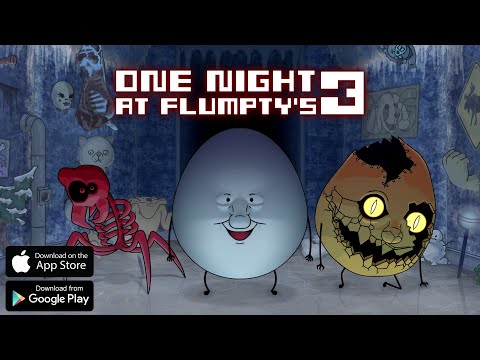 One Night at Flumpty’s 3 для Android — официальный трейлер