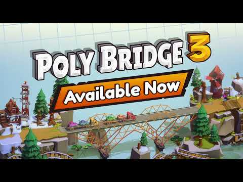Poly Bridge 3 — официальный трейлер