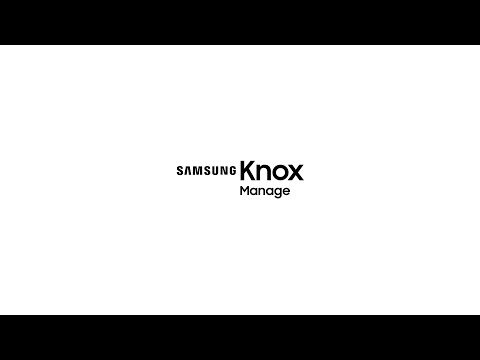 Samsung Knox Manage для Android — официальный трейлер